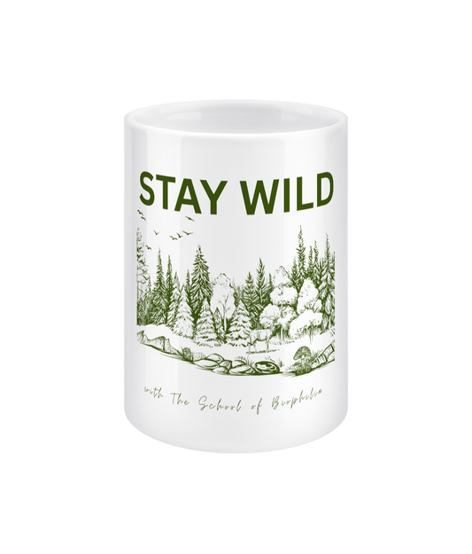 15oz Mug Stay Wild Mug